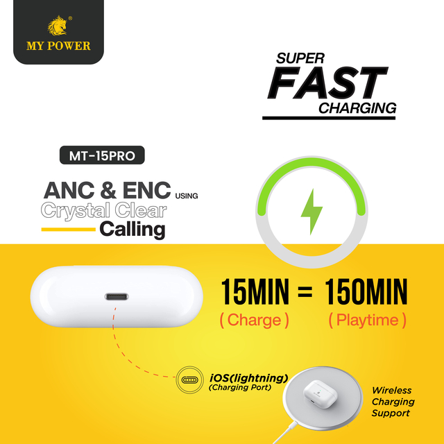 My Power Wireless Earbud MT-15 Pro (ANC & ENC)