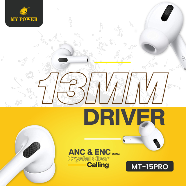 My Power Wireless Earbud MT-15 Pro (ANC & ENC)